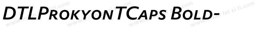 DTLProkyonTCaps Bold字体转换